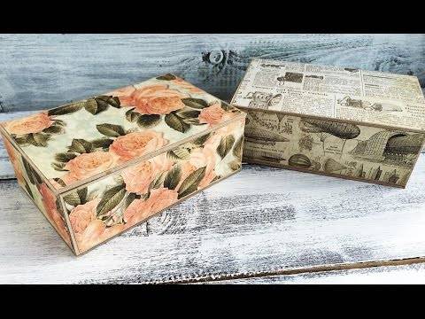 Красивый декупаж картонной коробки – мастер-класс по изготовлению своими руками стильных и подарочных коробок (180 фото-идей и видео инструкции)
